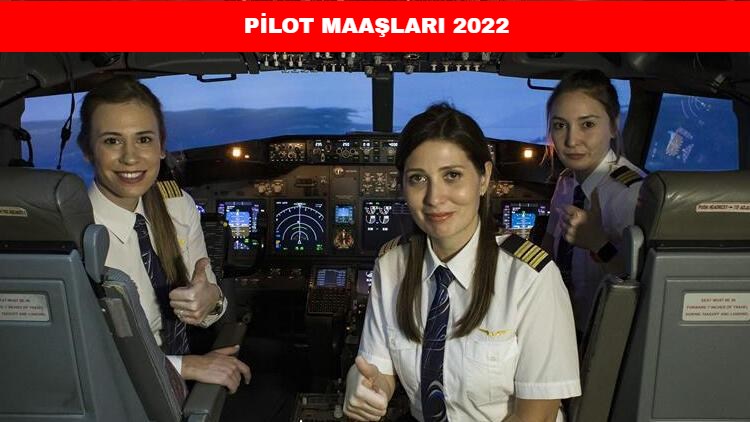 2022 Pilot Maaşları
