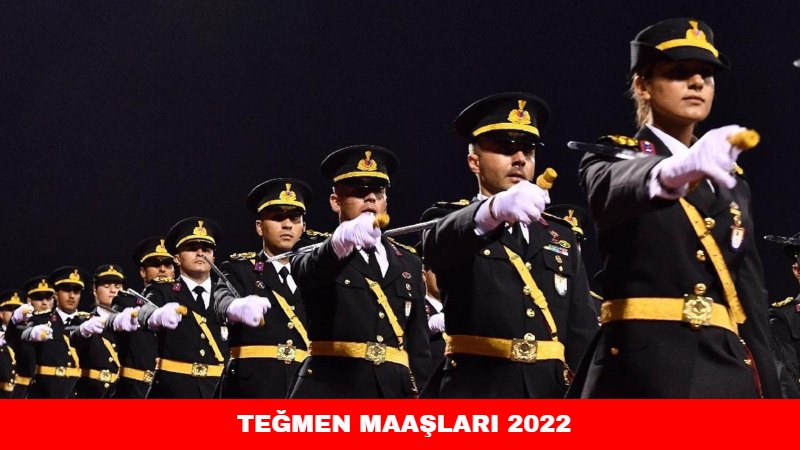 Teğmen Maaşları 2022 Aralık Ayı, Güncel Maaş Detayları