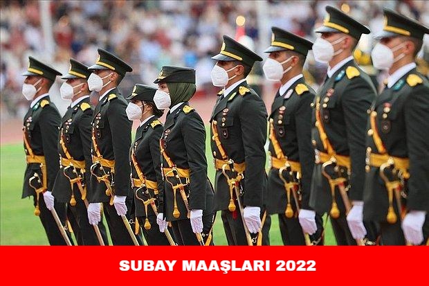Subay Maaşları 2022 Aralık Ayı, Güncel Maaş Bilgileri