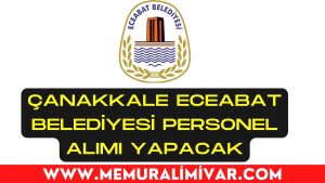 Çanakkale Eceabat Belediyesi Personel Alımı Yapacak 2022