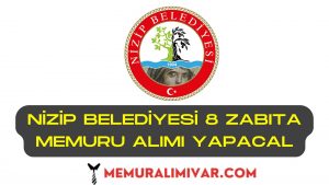 Gaziantep Nizip Belediyesi 8 Zabıta Alımı İş Başvuru Formu 2022