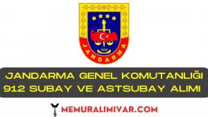 Jandarma Genel Komutanlığı 712 Astsubay ve 200 Subay Alımı 2022
