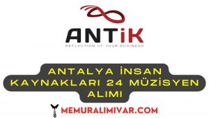 Antalya İnsan Kaynakları 24 Müzisyen Alımı Yapacak