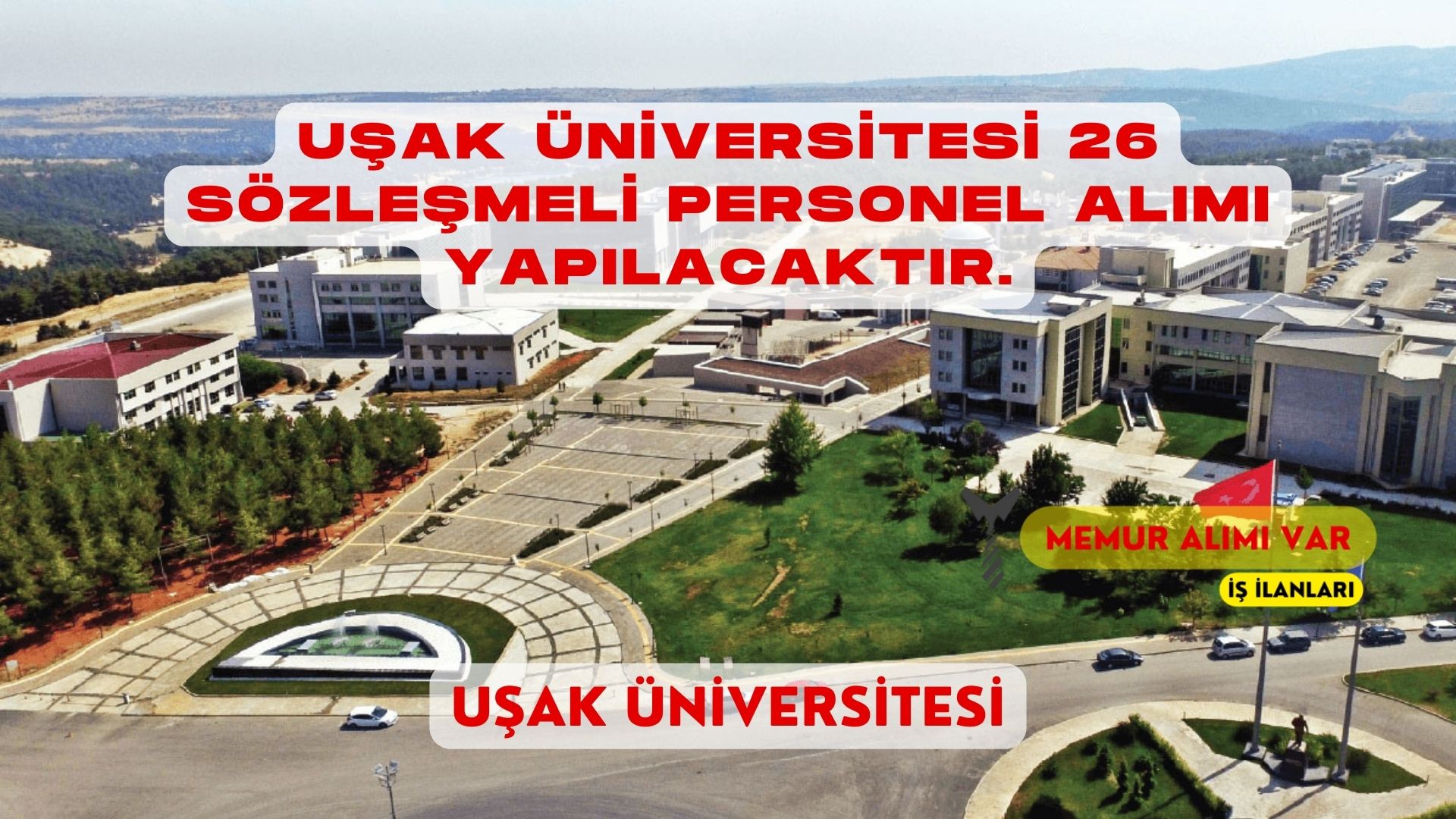 Uşak Üniversitesi 26 Personel Alımı: İş İlanı Detayları