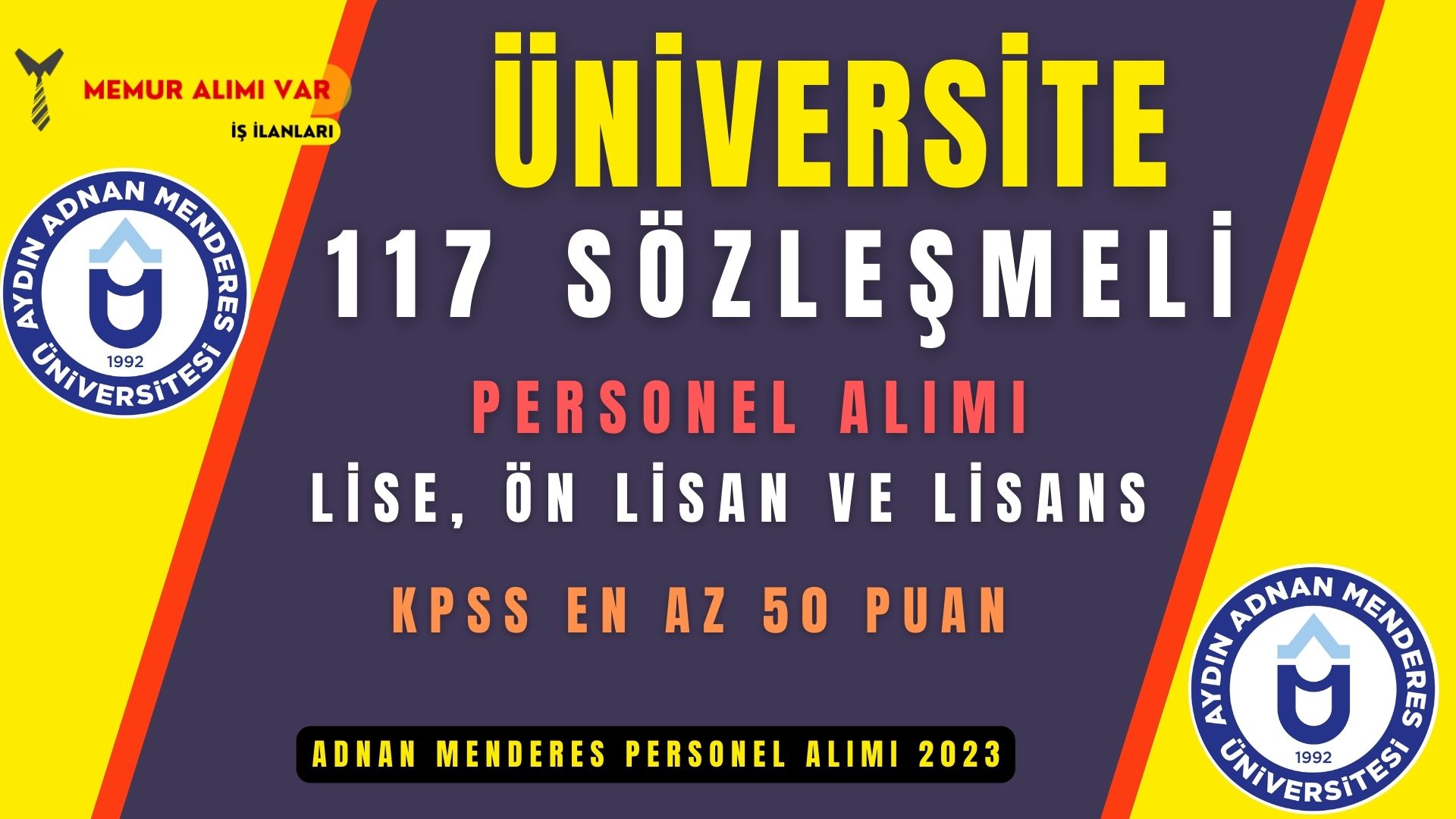 Adnan Menderes Üniversitesi 117 Personel Alımı 2023 En Az Lise Mezunu