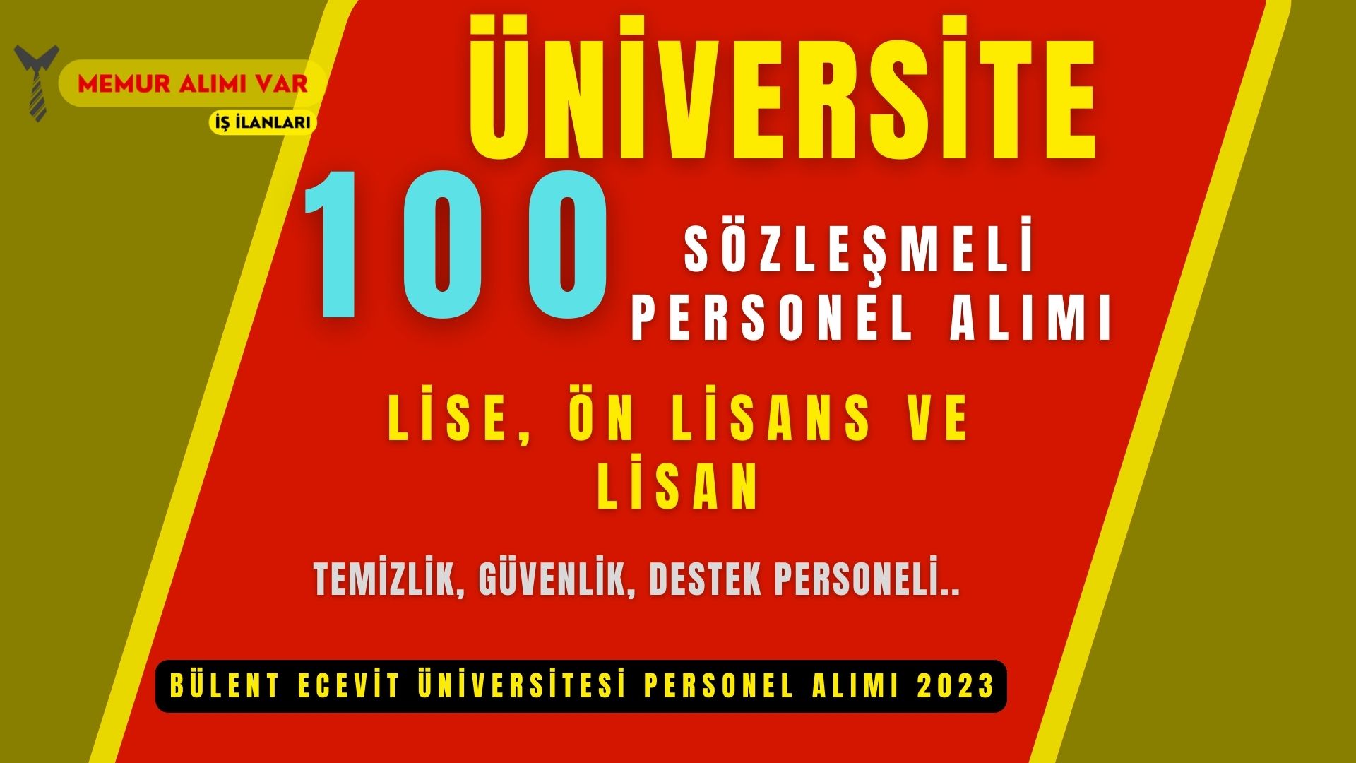 Bülent Ecevit Üniversitesi 100 Personel Alımı 2023 En Az Lise Mezunu