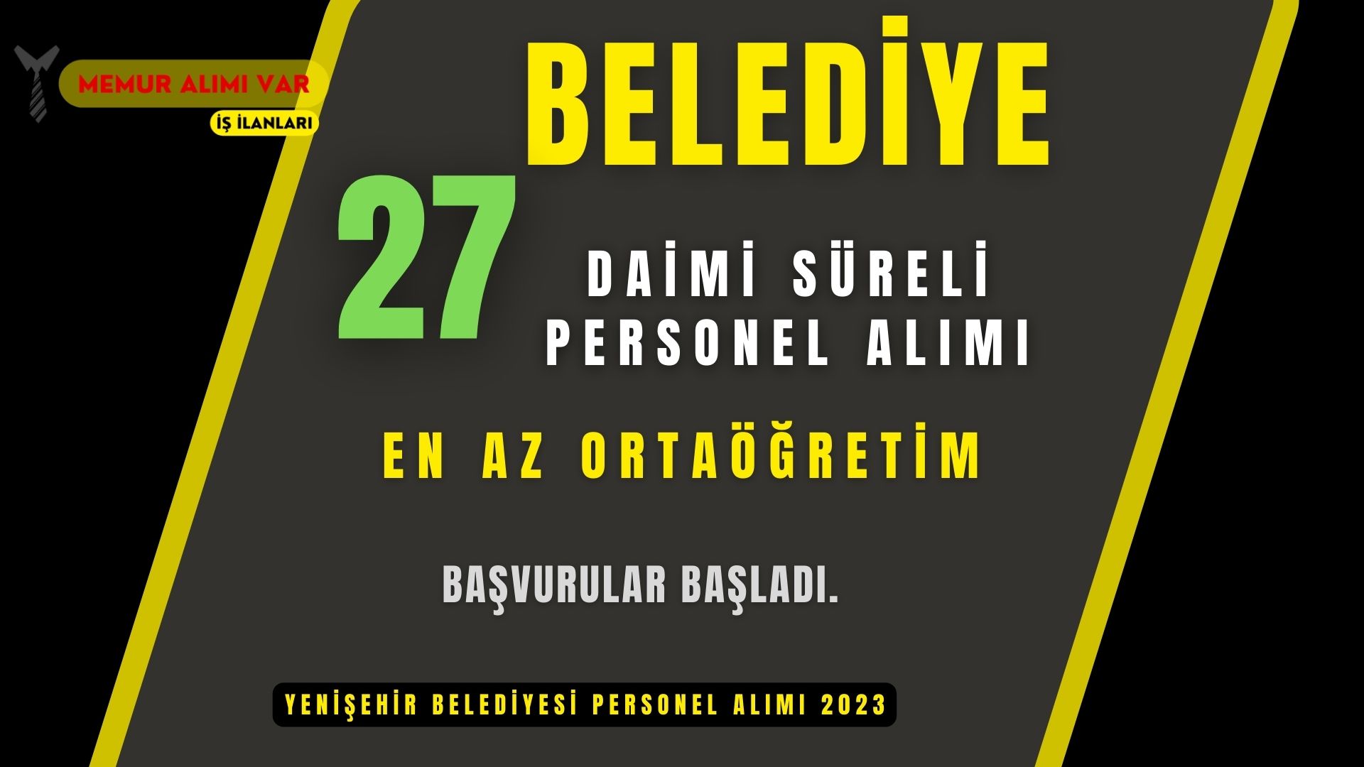 Bursa Yenişehir Belediyesi 27 Personel Alımı 2023 Başvuru Formu