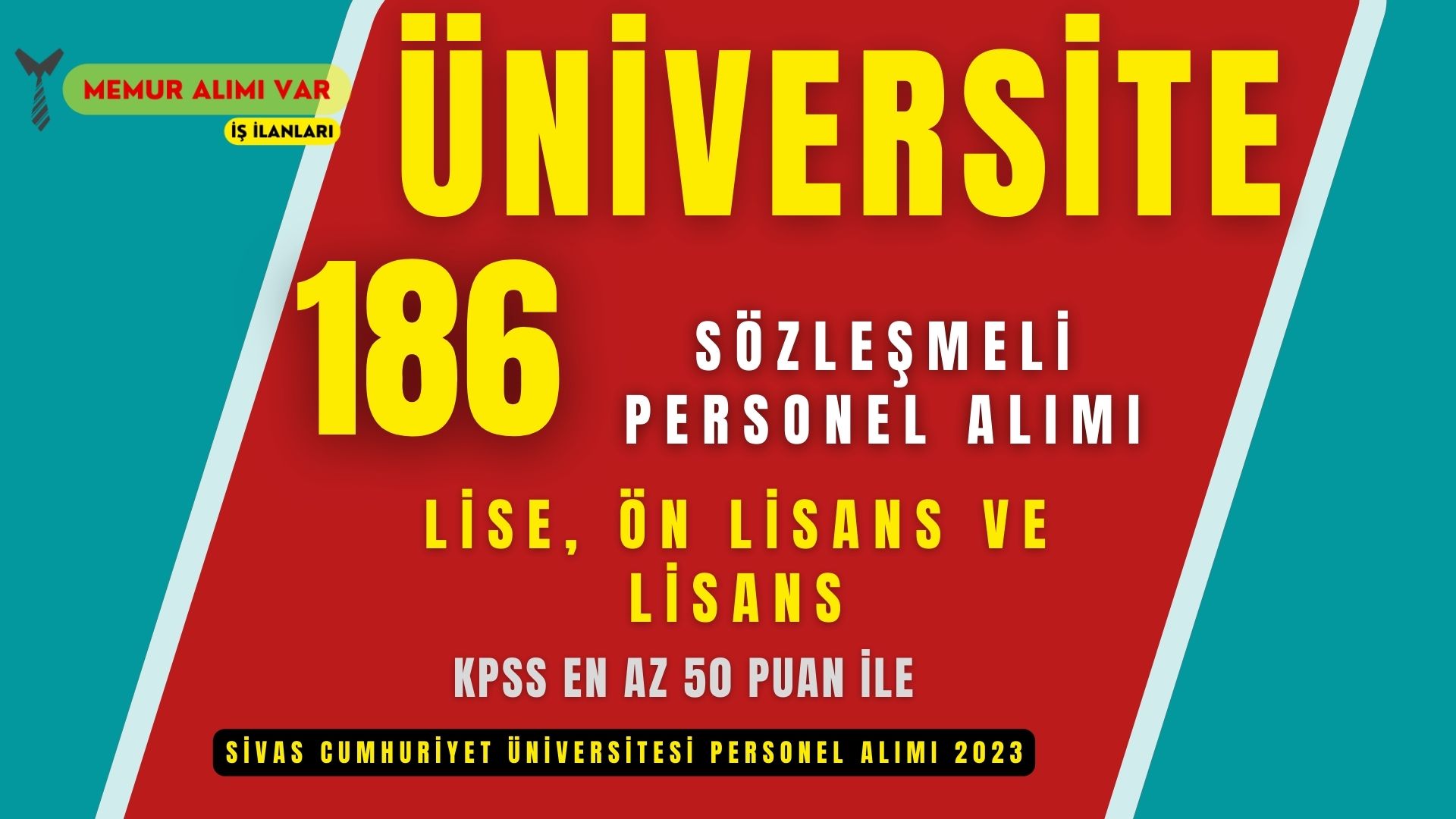 Sivas Cumhuriyet Üniversitesi 186 Personel Alımı 2023 Başvuru Formu